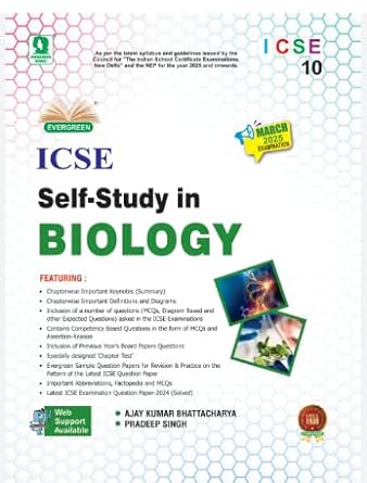 Evergreen ICSE Self Study in Biology For Class 10 - Latest for 2025 Examination