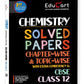 Educart CBSE Solved Papers Chapter-Wise & Topic-Wise Chemistry, English Core, Mathematics & Physics for Class 12 - Set of 4 Books - Latest for 2025-2026 Session.