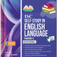 Evergreen ISC Self-Study In English Language (Paper I) for Class 11 & 12 - Latest for 2027 Examination