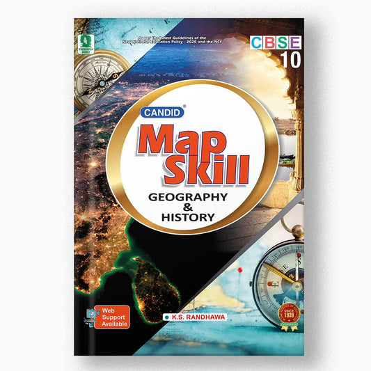 Evergreen CBSE Candid Map Skill (Geography & History) Class 10 - As per the Latest Guidelines of the New National Education Policy - 2020 and the NCF