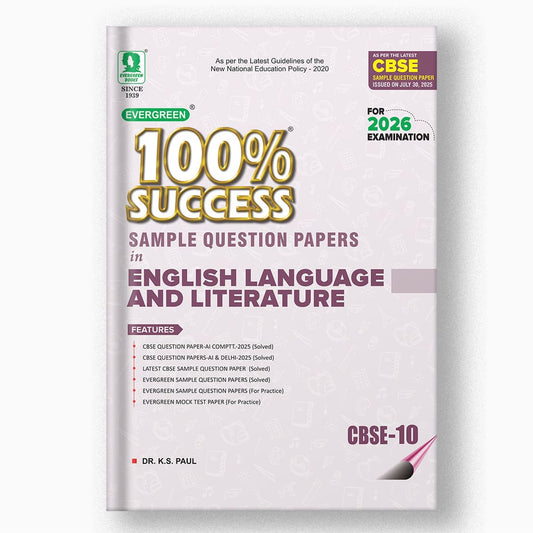 Evergreen CBSE 100% Success Sample Question Papers in English Language and Literature For Class 10 - Latest For 2026 Examination. Paperback