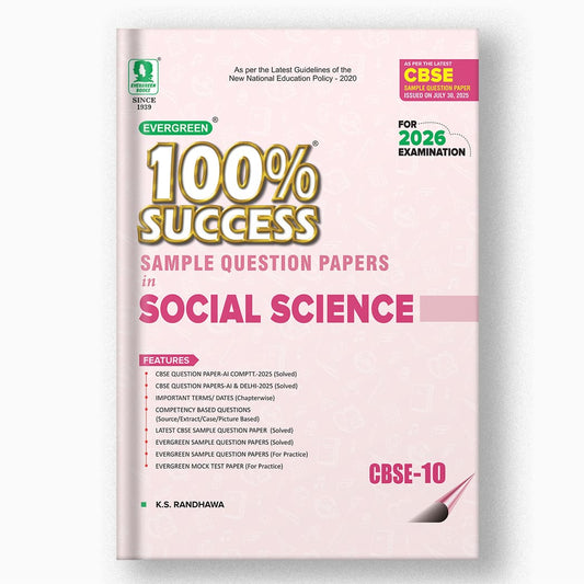 Evergreen CBSE 100% Success Sample Question Papers in Social Science For Class 10 - Latest For 2026 Examination - Paperback
