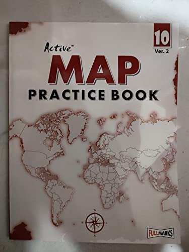 Full Marks CBSE Active Map Practice Book For Class 10 - Latest For 2024-25 Session