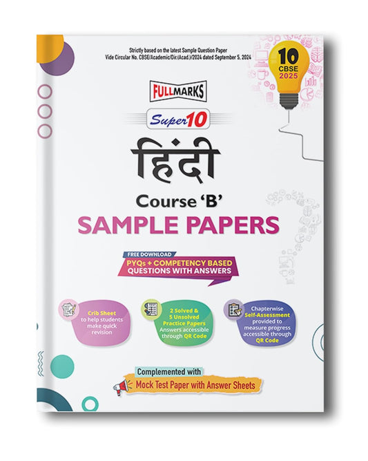 Full Marks CBSE Super 10 Sample Question Papers Hindi "B" for Class 10 - Latest for 2025 Session - Paperback