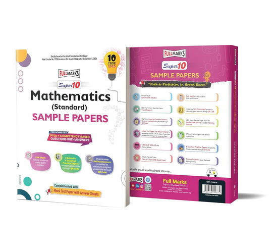 Full Marks CBSE Super 10 Sample Question Papers Mathematics Standard  for Class 10 - Latest for 2025 Session - Paperback