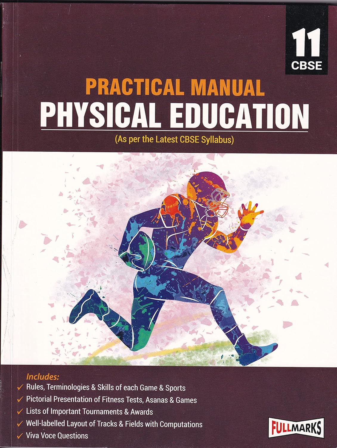 Full Marks Practical Manual Physical Education for Class 11 - As per the latest CBSE Syllabus _ Latest Edition
