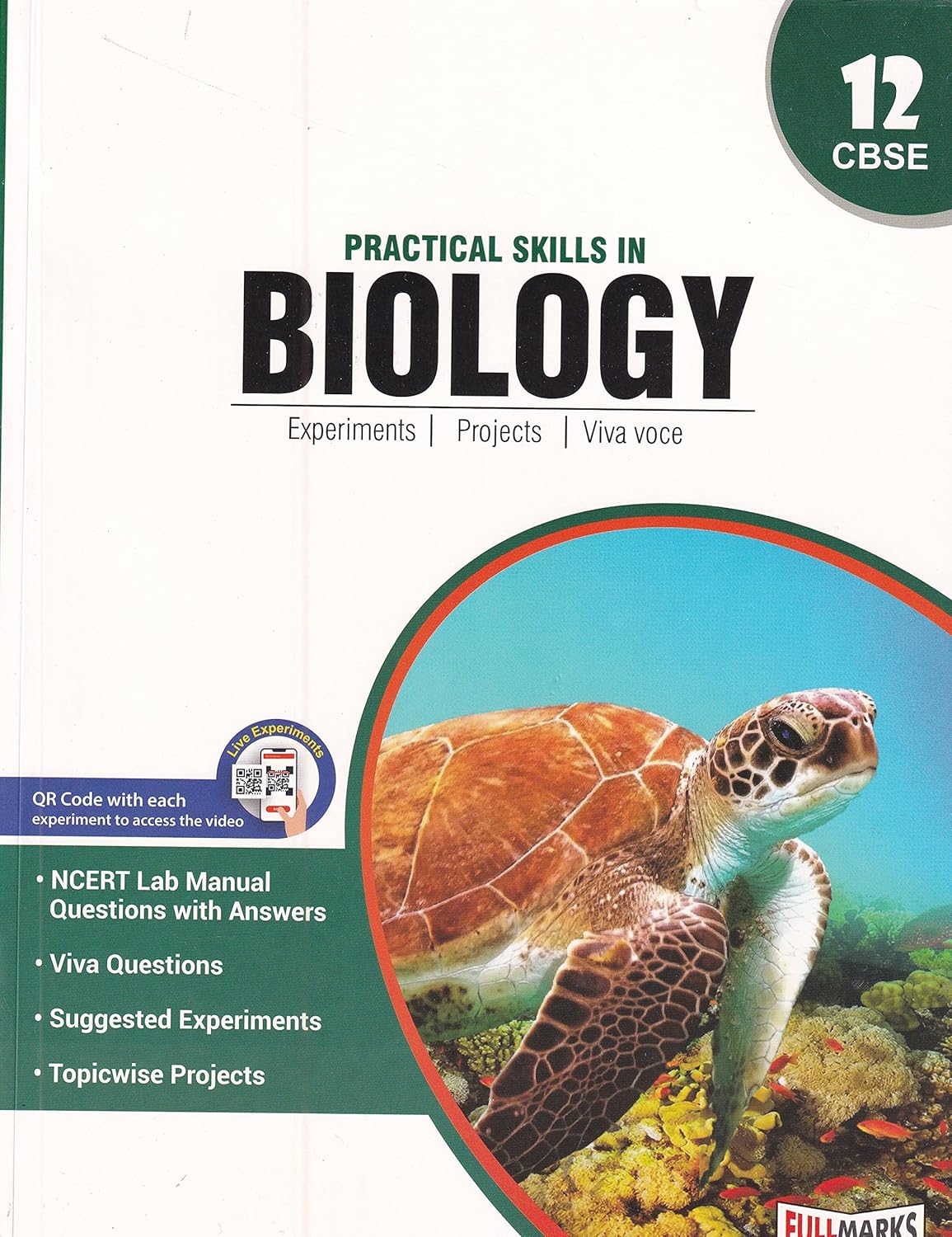 Full Marks CBSE Practical Skills in Biology For Class 12 - Latest for 2024-25 Session