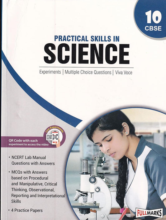 Full Marks CBSE Practical Skills in Science For Class 10 - Latest for 2024-25 Session