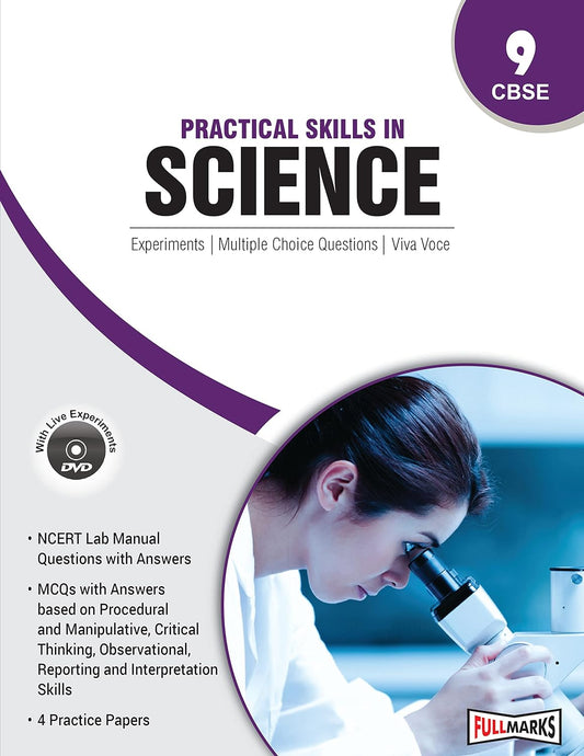 Full Marks CBSE Practical Skills in Science For Class 9 - Latest for 2024-25 Session