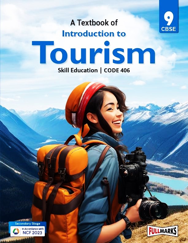 Full Marks - A Textbook of Introduction to Tourism for Class 9 _ Skill Education I Code 406 I Latest for 2026 Examination