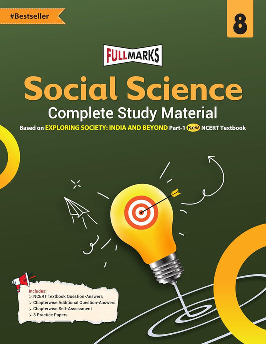 Full Marks CBSE Social Science (Complete Study Material) for Class 8 - Latest for 2025-26 Session