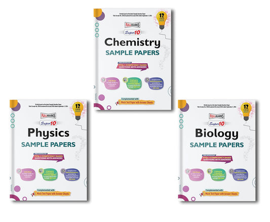 Full Marks CBSE Super 10 Sample Question Papers Physics, Chemistry and Biology for Class 12 - Set of 3 Books - Latest for 2025 Session - Paperback (EXCLUSIVE DISCOUNT!)