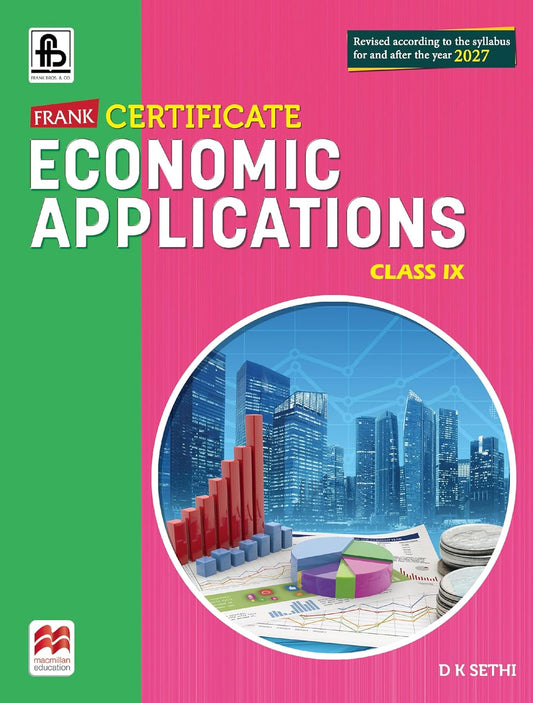 Frank Certificate Economics Application For Class 9 - Latest for 2026 Session. Paperback