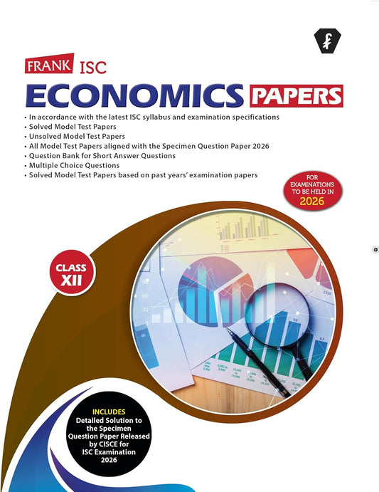 Frank New ISC Economics Papers for Class 12 - Latest for 2026 Examination. Paperback