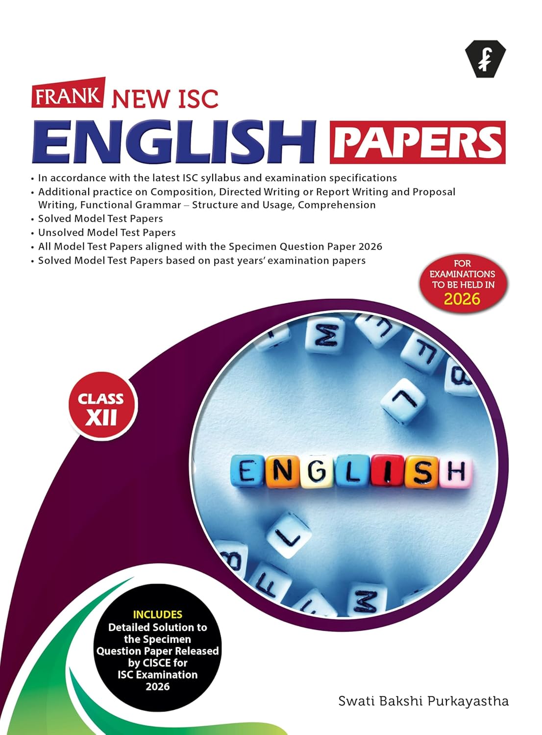 Frank New ISC English Papers for Class 12 - Latest for 2026 Examination. Paperback