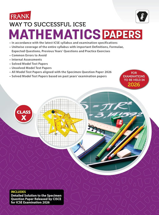 Frank New Way To Successful ICSE Mathematics Papers for Class 10 - Latest for 2026 Examination. Paperback