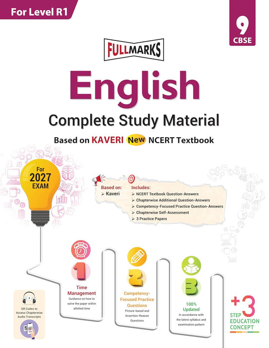 Full Marks CBSE English (Complete Study Material) For Class 9 _ Based on New NCERT Textbook KAVERI - For Level R1 - Latest for 2027 Session