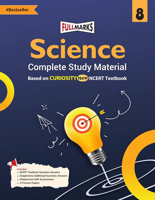 Full Marks CBSE Science (Complete Study Material) for Class 8 I New Edition as per Latest NCERT Textbooks - Latest for 2025-26 Session