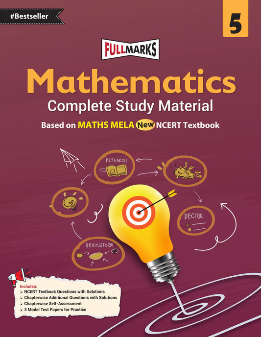 Full Marks CBSE Mathematics (Complete Study Material) For Class 5 - Based on New NCERT Textbook Maths Mela - Latest for 2025-26 Session