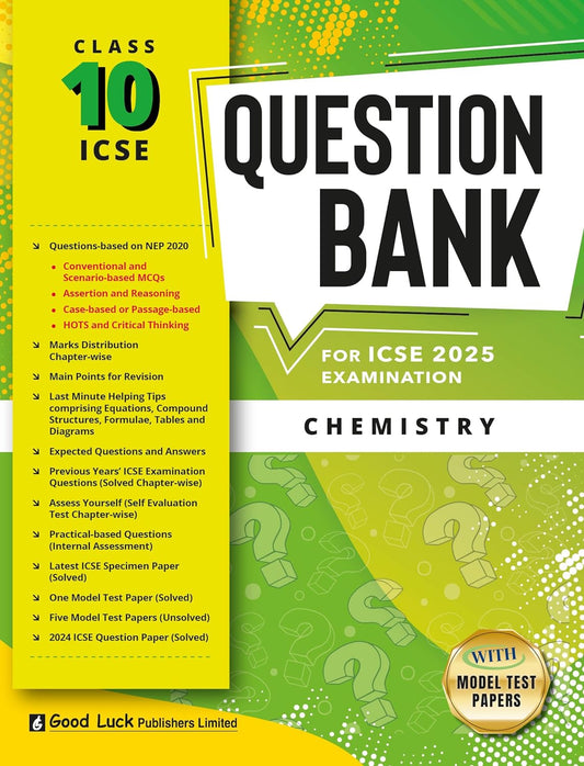 Good Luck ICSE Question Bank Chemistry Class 10 for Examination 2025 (Paperback)