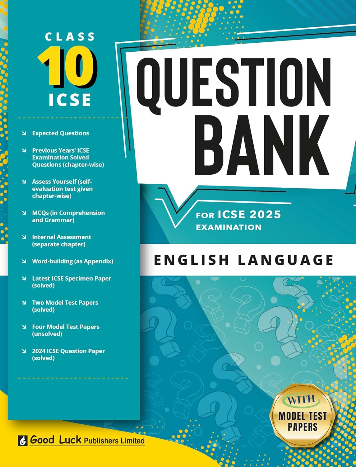 Good Luck ICSE Question Bank English Language & Literature Class 10 (Set of 2 Books) for Examination 2025 (Paperback)