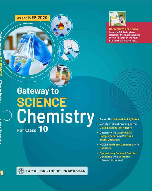 Goyal Gateway to Science Chemistry for Class 10 - Latest for 2026 Examination