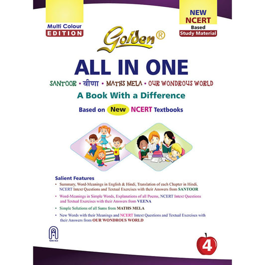 Golden All In One (Santoor, Veena, Math's Mela, Our Wondrous) for Class 4 _ Based on New NCERT Textbooks - Latest for 2026-27 Session.