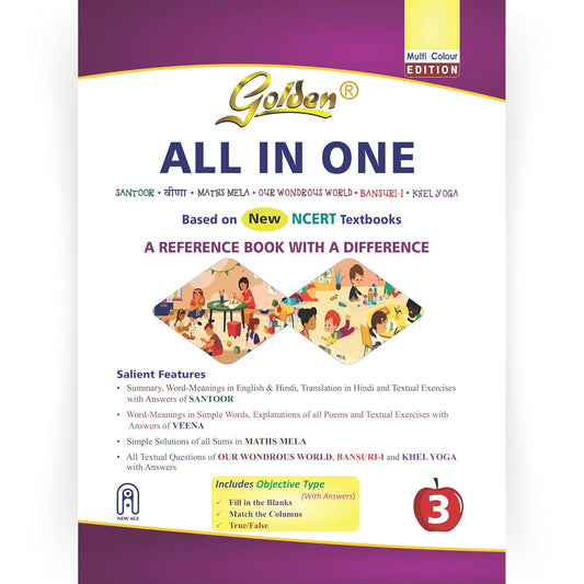 Golden All In One (Santoor, Veena, Math's Mela, Our Wondrous World, Bansuri-I & Khel Yoga) For Class 3 Based on New NCERT Textbooks - Latest for 2025-26 Session.