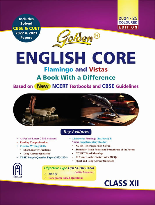 Golden English Core - Based on New NCERT Textbooks Flamingo and Vistas for Class 12 - Latest for 2024-25 Session