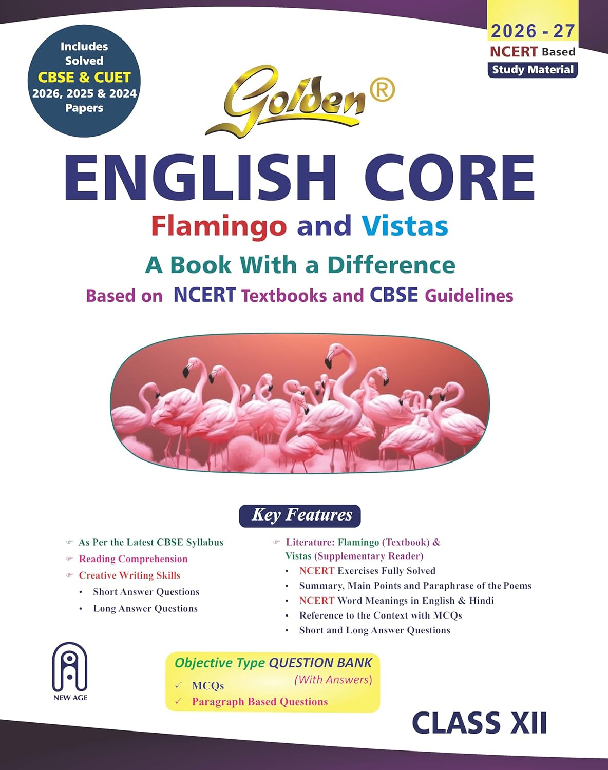 Golden English Core - Based on New NCERT Textbooks Flamingo and Vistas for Class 12 - Latest for 2026-27 Session