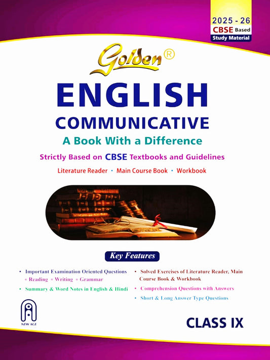Golden English Communicative Based on New CBSE Textbooks For Class 9 - Latest for 2025-26 Session