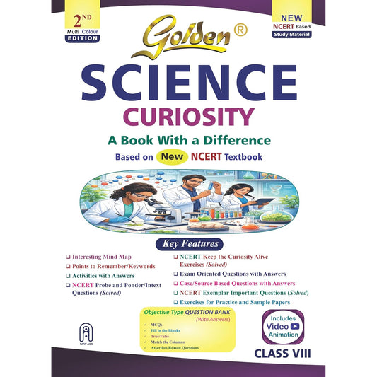 Golden Science Curiosity (Study Material Based on New NCERT Textbook) For Class 8 - latest for 2026-27 Session (Paperback)