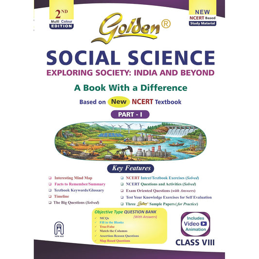 Golden Social Science Exploring Society: India and Beyond  (Based on New NCERT Textbook) For Class 8 - Latest for 2026-27 Session (Paperback)