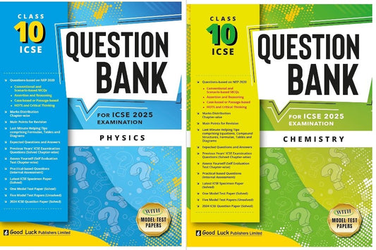 Good Luck ICSE Question Bank  Physics & Chemistry (Combo of 2) Class 10 for Examination 2025 (Paperback)