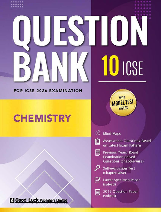 Good Luck ICSE Question Bank Chemistry Class 10 for Examination 2026 (Paperback)