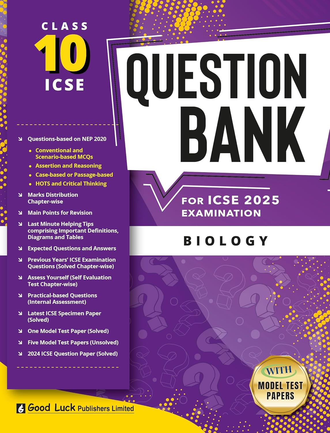 Good Luck ICSE Question Bank  Physics, Chemistry & Biology (Combo of 3) Class 10 for Examination 2025 (Paperback)