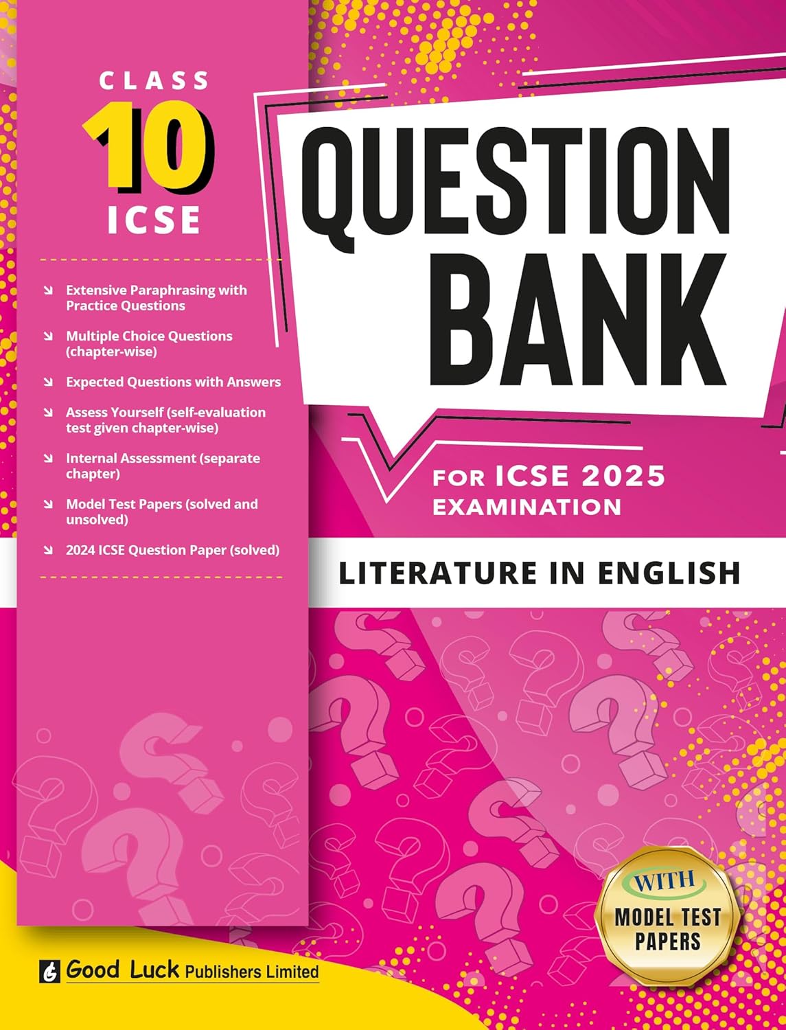 Good Luck ICSE Question Bank English Language & Literature Class 10 (Set of 2 Books) for Examination 2025 (Paperback)