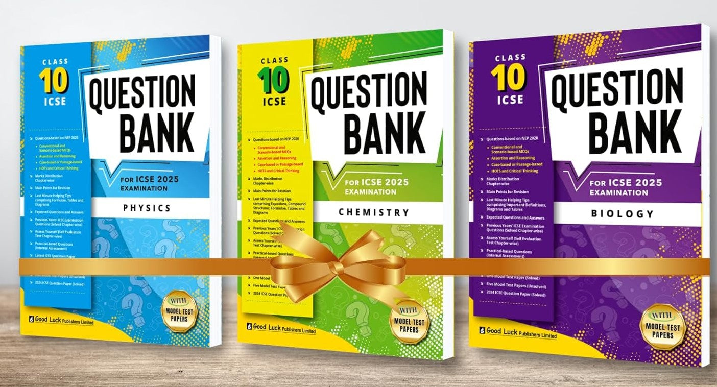 Good Luck ICSE Question Bank  Physics, Chemistry & Biology (Combo of 3) Class 10 for Examination 2025 (Paperback)