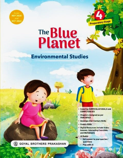 Goyal - The Blue Planet Environmental Studies for Class 4 (Preparatory Stage) - Latest 2026-27 Edition