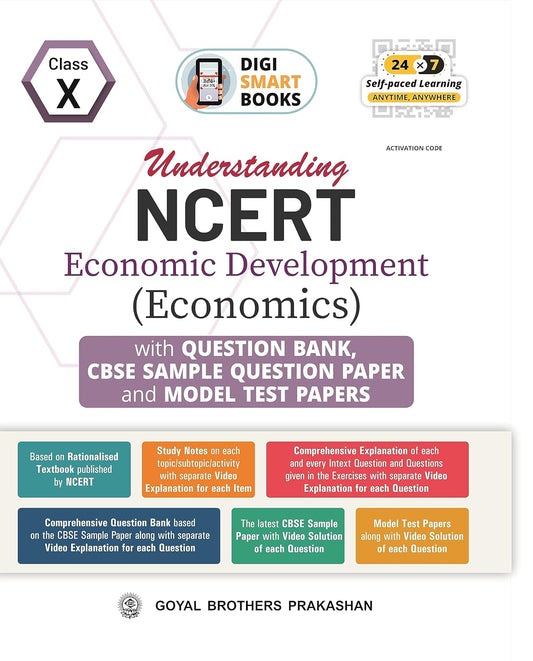 Goyal CBSE Understanding NCERT Economic Development (Economics) Class 10 - for 2025 Examinations - Paperback