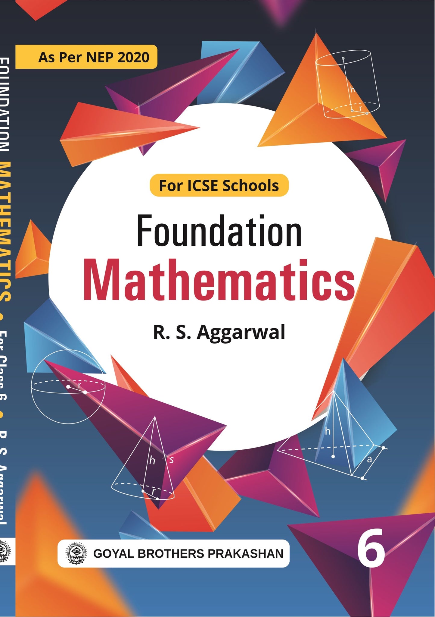 Goyal ICSE Foundation Math for Class 6 - Latest for 2025-26 Session