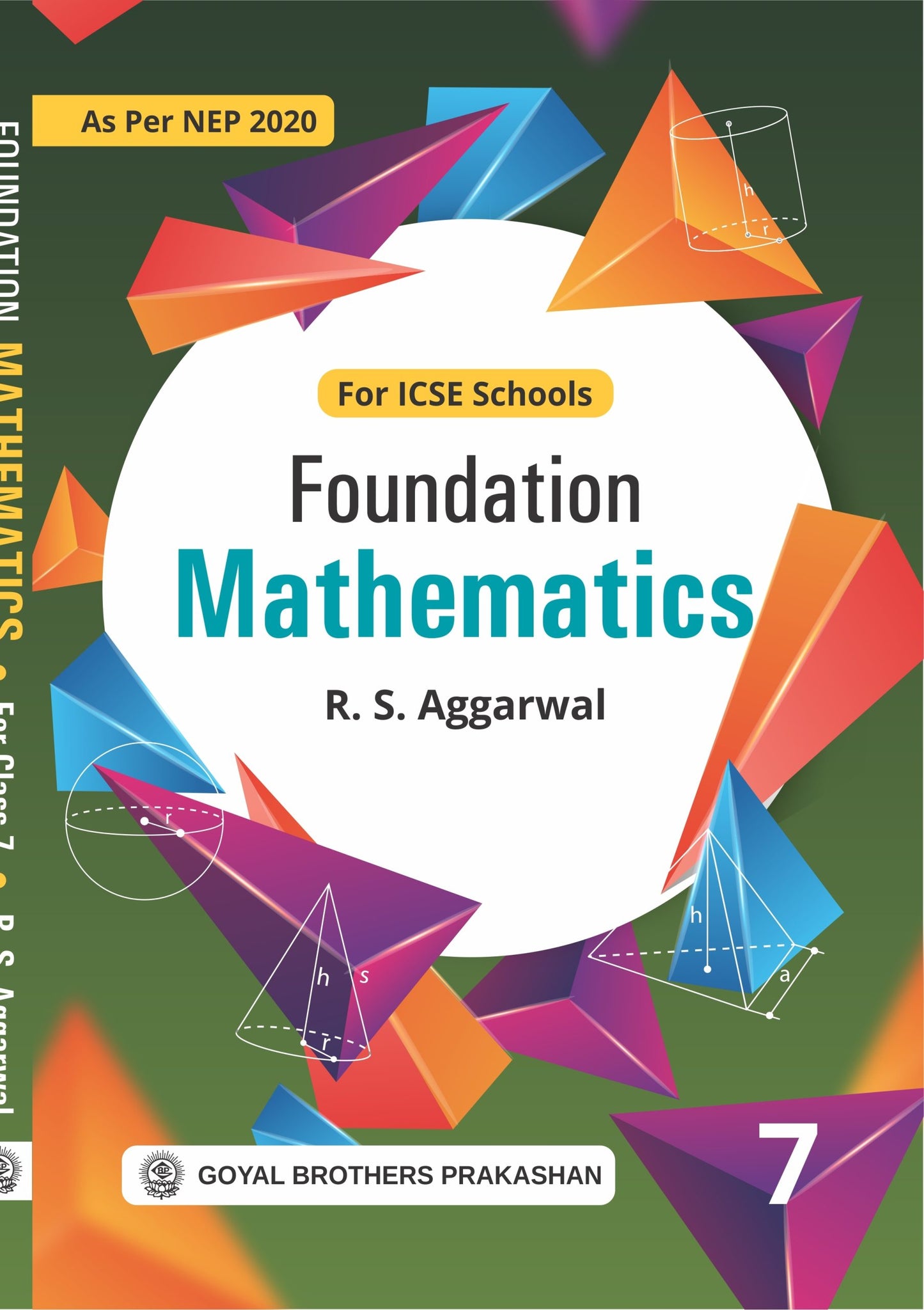 Goyal ICSE Foundation Math for Class 7 - Latest for 2025-26 Session