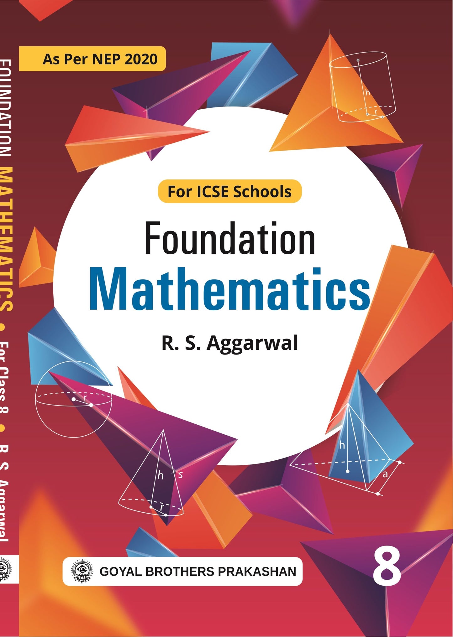 Goyal ICSE Foundation Math for Class 8 - Latest for 2025-26 Session