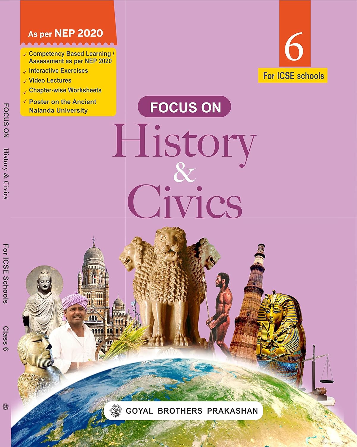 Goyal ICSE - Focus on History & Civics for Class 6 - As Per NEP 2020