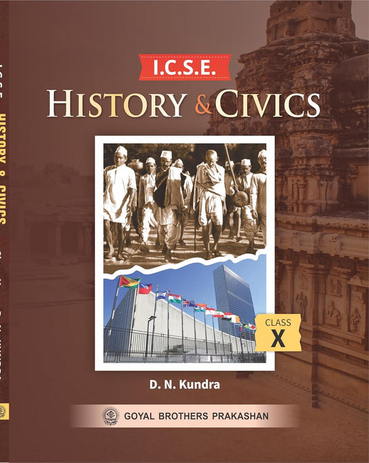 Goyal ICSE History & Civics for Class 10 - Latest for 2025-26 Session