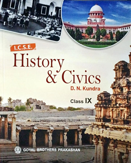 Goyal ICSE History & Civics for Class 9 - Latest for 2025-26 Session