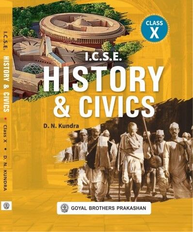 Goyal ICSE History & Civics for Class 10 - Latest for 2026 Session