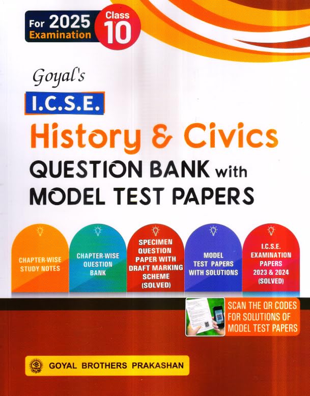 Goyal ICSE Question Bank History & Civics Class 10 Along with Model Test Papers for 2025 Examinations - Paperback