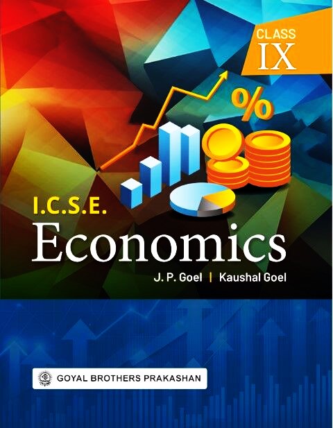 Goyal ICSE Economics for Class 9 - Latest for 2026 Examination (Paperback)