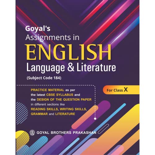 Goyal's Assignments in English Language & Literature for class 10 (Subject Code 184) - 2026 Edition